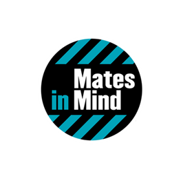 MATES IN MIND